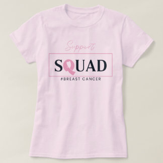 Support Squad Pink Ribbon Design T-shirt