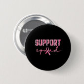 Support Squad Pink Ribbon Leopard Breast Cancer Aw Ronde Button 5,7 Cm (Voorkant /achterkant)