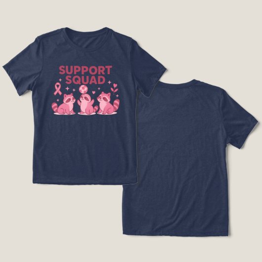 Support Squad Pink Ribbon Raccoons Tri-Blend Shirt (Ontwerp Voorkant & Achterkant)