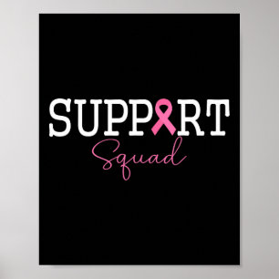 Support Squad Pink Ribbon T-shirt voor bewustwordi Poster