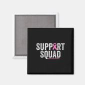 Support Squad Pink Warrior Breast Cancer Bewusthei Magneet (Voorkant / Achterkant)