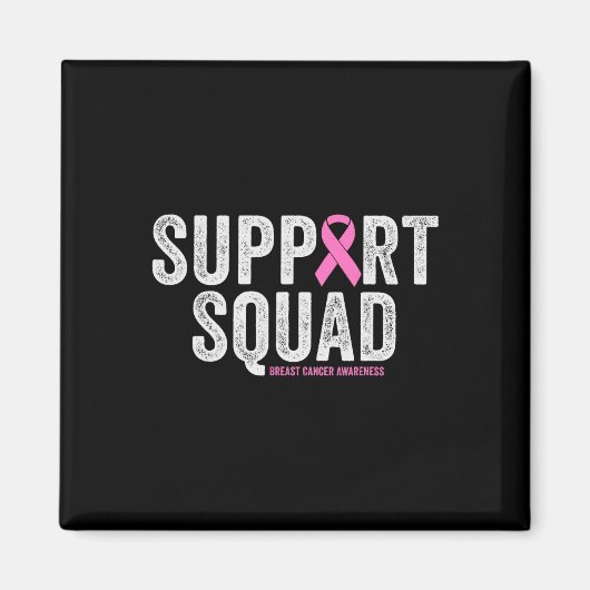 Support Squad Pink Warrior Breast Cancer Bewusthei Magneet (Voorkant)