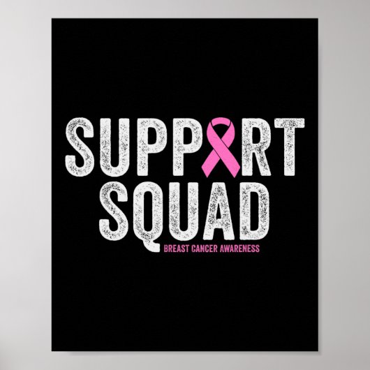 Support Squad Pink Warrior Breast Cancer Bewusthei Poster (Voorkant)