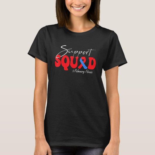 Support Squad Pulmonary Fibrosis Awareness Red & B T-shirt (Voorkant)