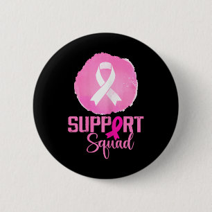 Support Squad Roze Support Squad Borstkanker AWA Ronde Button 5,7 Cm