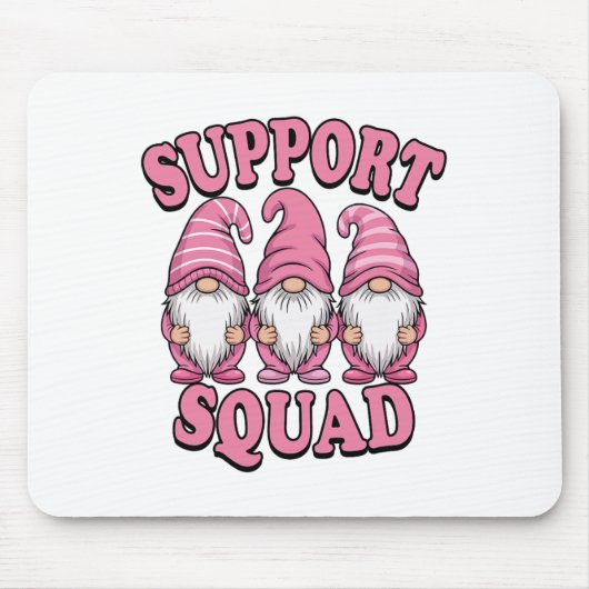 Support Squad Schattigee Roze Gnoom borstkanker Muismat (Voorkant)