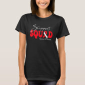 Support Squad Squamous Cell Carcinoma Awareness Re T-shirt (Voorkant)