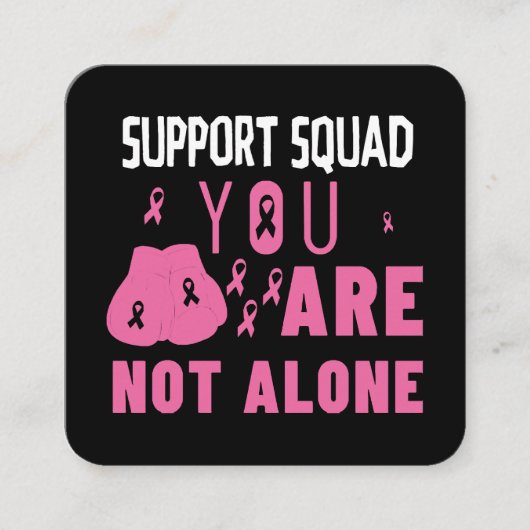 Support Squad U bent niet alleen Vierkante Visitekaartje (Voorkant)