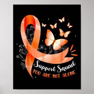 Support Squad U bent niet de enige met leukemie Aw Poster