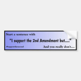 Support The Second Amendment Blue Fade Bumpersticker