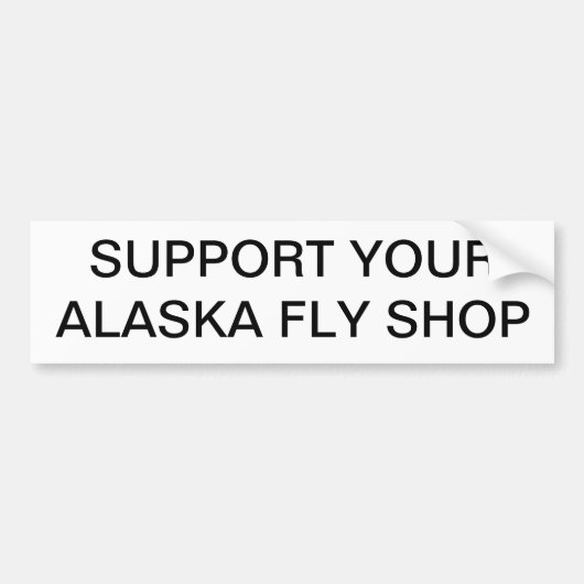 Support voor de Alaska Fly Shop Bumpersticker (Voorkant)