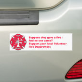 Support voor de lokale afdeling Vuur van vrijwilli Bumpersticker (Op auto)