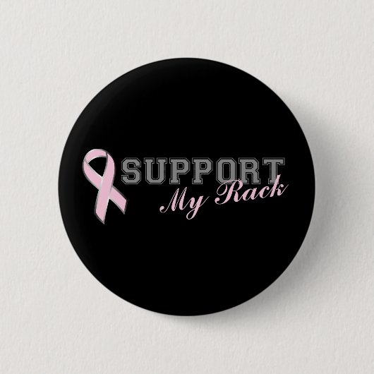 Support voor mijn Button voor rackborstkanker (Voorkant)