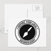 Support voor uw lokale archeoloog briefkaart (Voorkant / Achterkant)