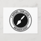 Support voor uw lokale archeoloog briefkaart (Voorkant)