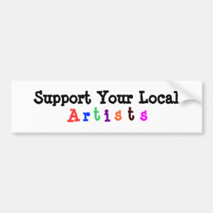 Support voor uw lokale artistieke Bumpersticker