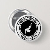 Support voor uw lokale Bagpipe Player Ronde Button 5,7 Cm (Voorkant /achterkant)