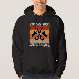 Support voor uw lokale Barber Hoodie