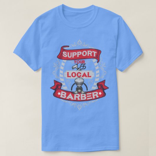 Support voor uw lokale Barber TShirt (Design voorkant)