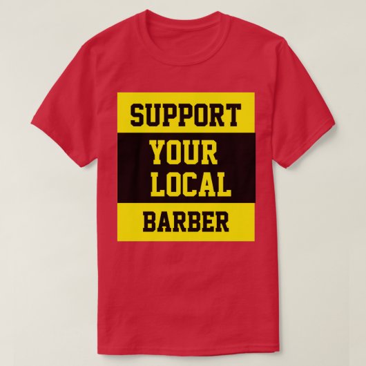 Support voor uw lokale barrière 17 t-shirt (Design voorkant)