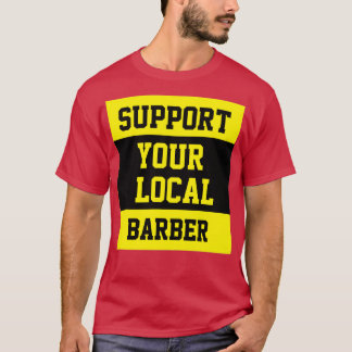 Support voor uw lokale barrière 17 t-shirt
