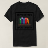 Support voor uw lokale bibliotheek 15 t-shirt (Design voorkant)