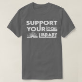 Support voor uw lokale bibliotheek Cadeft 5 T-shirt (Design voorkant)