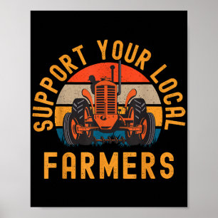 Support voor uw lokale boeren, Boerderij en Ranch  Poster