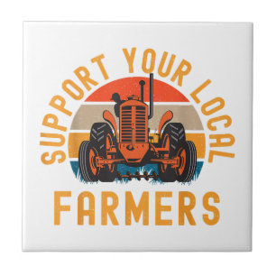 Support voor uw lokale boeren, Boerderij en Ranch Tegeltje