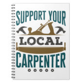 Support voor uw lokale Carpenter Union Builder Notitieboek (Voorkant)