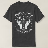 Support voor uw lokale coven, witch Girl Aesthetic T-shirt (Design voorkant)