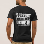 Support voor uw lokale drive-in t-shirt (Achterkant)