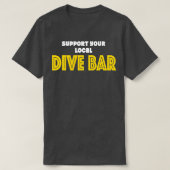 Support voor uw lokale duikbalk 1 t-shirt (Design voorkant)