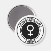 Support voor uw lokale feministe magneet (Voorkant / Achterkant)