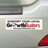 Support voor uw lokale groeiBusters Bumpersticker (Op auto)