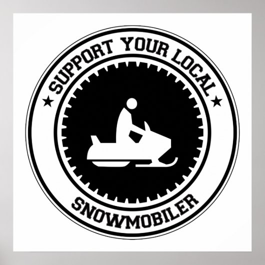 Support voor uw lokale Snowmobier Poster (Voorkant)
