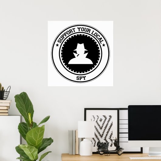 Support voor uw lokale spion poster (Thuiskantoor)