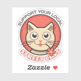 Support voor uw lokale straatkatten sticker