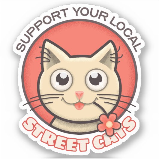 Support voor uw lokale straatkatten sticker (Voorkant)