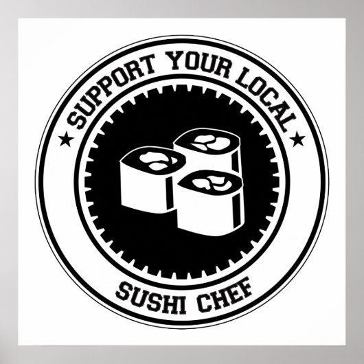Support voor uw lokale Sushi Chef Poster (Voorkant)