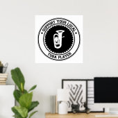 Support voor uw lokale Tuba Player Poster (Thuiskantoor)
