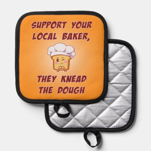 Support your baker they knead the dough pannenlap (Voorkant / Achterkant)