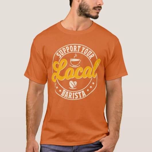 Support Your Local Barista family T-shirt (Voorkant)