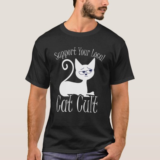 Support Your Local Cat Cult  Occult Cat Meeting Sa T-shirt (Voorkant)