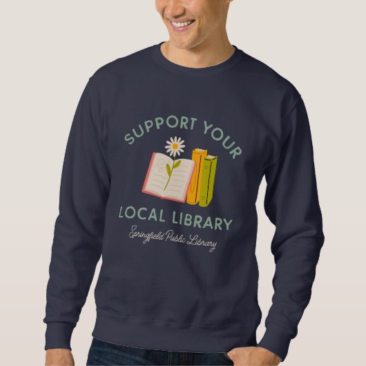 Support Your Local Library Custom Trui (Voorkant)