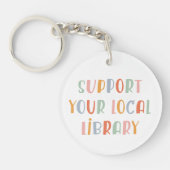 Support Your Local Library Sleutelhanger (Voorkant)