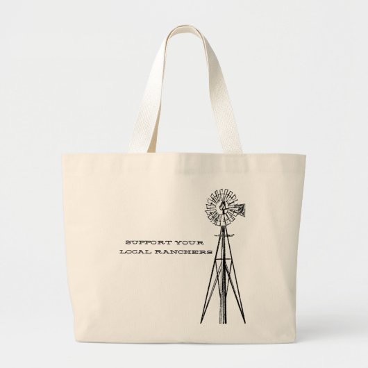 Support your local ranchers tote grote tote bag (Voorkant)