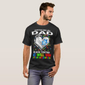 Supporting My Dad Together We Will Win Autism Awar T-shirt (Voorkant volledig)