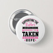 Supporting The Fighters Breast Cancer Awareness Ronde Button 5,7 Cm (Voorkant /achterkant)