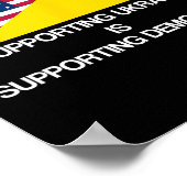 Supporting Ukraine Is Supporting Democracy  Poster (Hoek)